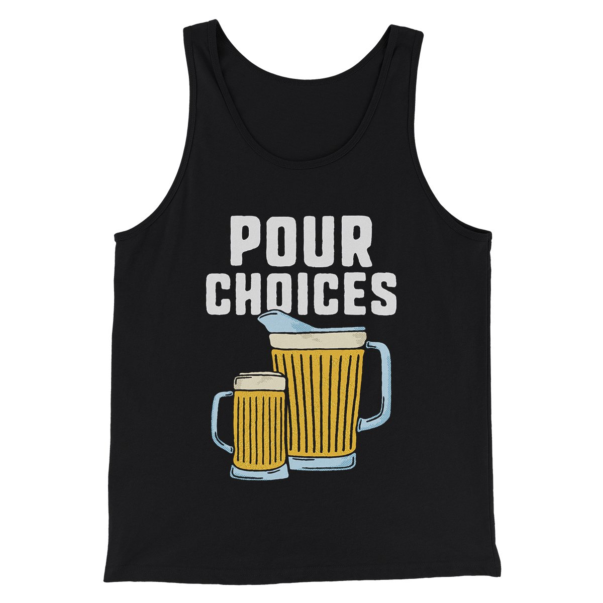 Pour Choices Men/Unisex Tank Top - Modern Fit Combed Ring-Spun Cotton