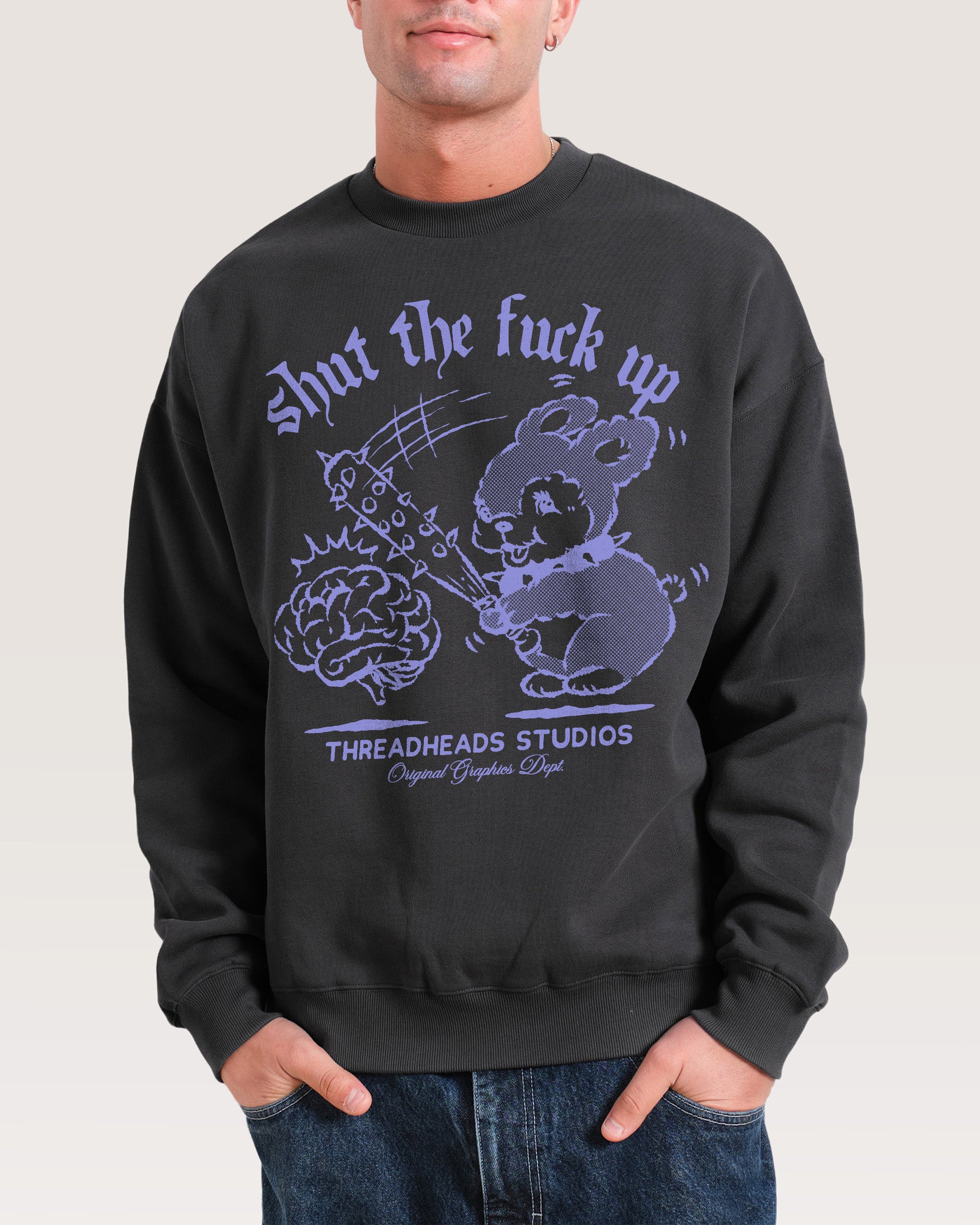 Shut the F Up Unisex Graphic Sweatshirt - Threadheads Premium Cotton-Polyester Blend