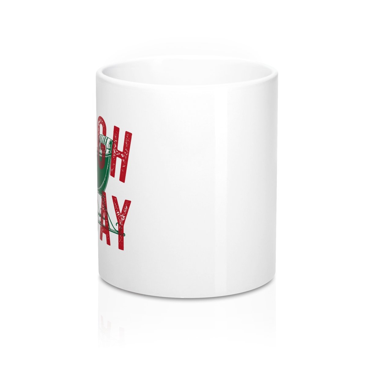 Sleigh All Day Ceramic Coffee Mug - White 11oz Durable Sublimation Print